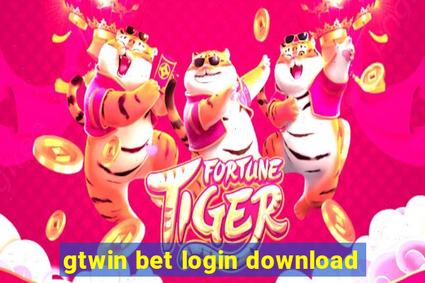 gtwin bet login download